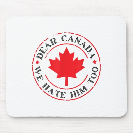 Grappig Canada, we haten hem ook Muismat (Voorkant)