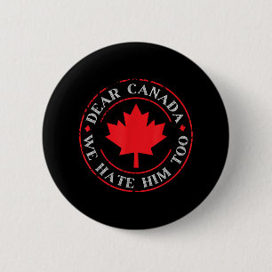 Grappig Canada, we haten hem ook Ronde Button 5,7 Cm