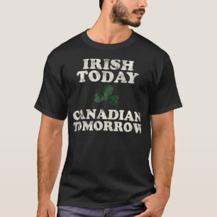 Grappig Canadees Iers St Patricks Day Canada T-shirt