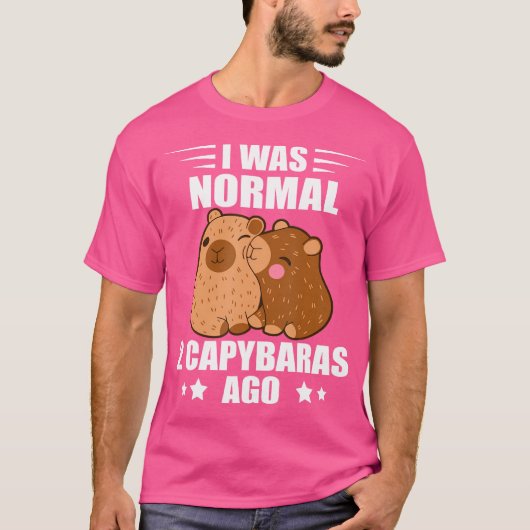 Grappig Capybara Ik was normaal knaagdier Capybara T-shirt (Voorkant)
