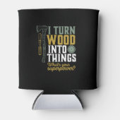 Grappig Carpenter Handyman dat ik hout in dingen m Blikjeskoeler (Voorkant)