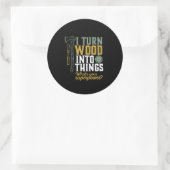 Grappig Carpenter Handyman dat ik hout in dingen m Ronde Sticker (Tas)