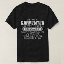 Grappig Carpenter-Shirt, is eenvoudig een timmerma
