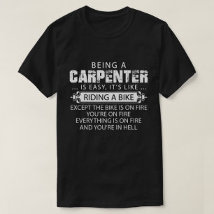 Grappig Carpenter-Shirt, is eenvoudig een timmerma T-shirt