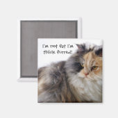 Grappig Cat is niet vet! Dick Fured Magneet (Voorkant / Achterkant)