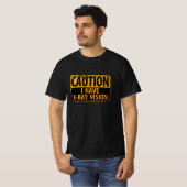 Grappig, "CAUTION, I have X-Ray Vision" Sign T-shi T-shirt (Voorkant volledig)