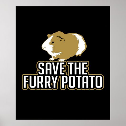 Grappig cavia liefhebbers | Red de harige aardappe Poster (Voorkant)