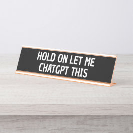 Grappig ChatGPT-collegecadeau Gen z grappig Bureau Naambordje