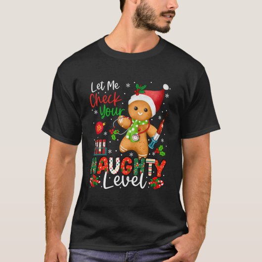 Grappig check je stoute niveau kerst Gingerbre T-shirt (Voorkant)
