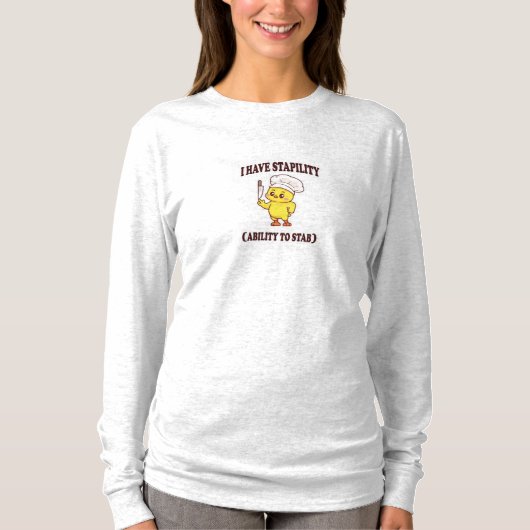 Grappig Chef Chicken T-shirt - 'Ik heb stabiliteit (Voorkant)