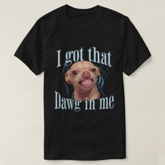 Grappig Chihuahua Dawg Meme Design T-shirt (Design voorkant)