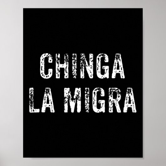 Grappig Chinga La Migra Mexicaanse grenspatrouille Poster (Voorkant)
