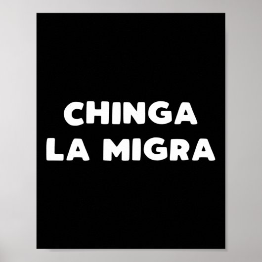 Grappig Chinga La Migra Mexicaanse grenspatrouille Poster (Voorkant)