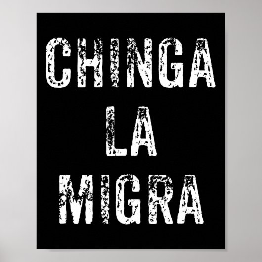 Grappig Chinga La Migra Mexicaanse grenspatrouille Poster (Voorkant)