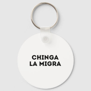 Grappig Chinga La Migra Mexicaanse grenspatrouille Sleutelhanger