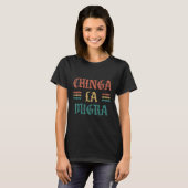 Grappig Chinga La Migra T-shirt Voor Mannen Vrouwe (Voorkant volledig)