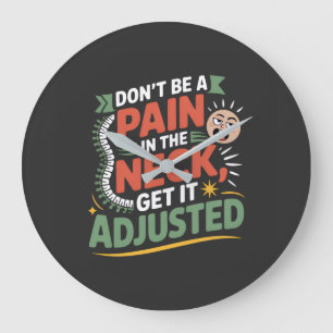 Grappig chiropractisch rugzorg citaat grote klok