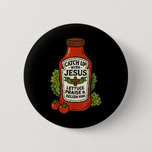 Grappig christelijk geloof ketchup grap bijblijven ronde button 5,7 cm