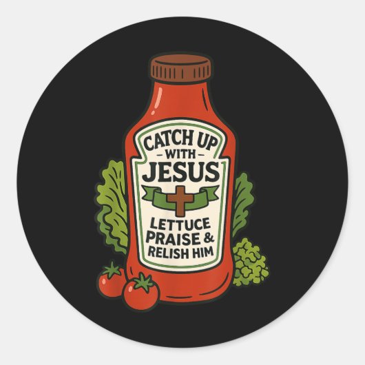 Grappig christelijk geloof Ketchup Grappige uitspr Ronde Sticker (Voorkant)
