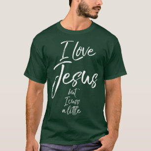 Grappig Christelijk Gezegde Gift I Love Jesus, maa T-shirt