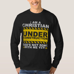 Grappig christelijk onder constructie geschenk kat t-shirt