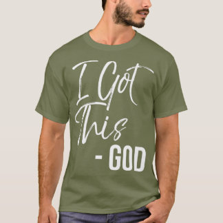 Grappig Christelijk Quote Gift Faith Gezegde dat i T-shirt