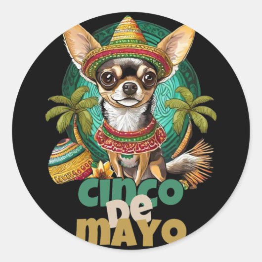 Grappig Cinco De Mayo Dog Design Schattige Chihuah Ronde Sticker (Voorkant)