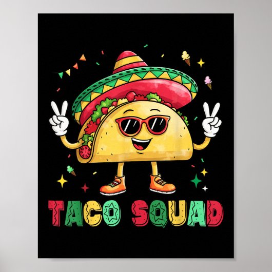 Grappig Cinco De Mayo Grappig Taco Squad Sombrero  Poster (Voorkant)