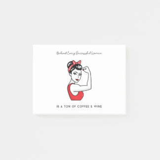 Grappig citaat achter elke succesvolle vrouw is .. post-it® notes