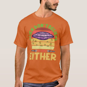 Grappig citaat Alien science fiction Ufo apparel72 T-shirt