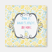 Grappig citaat als het leven je leemons beweegt, v magneet (Voorkant)