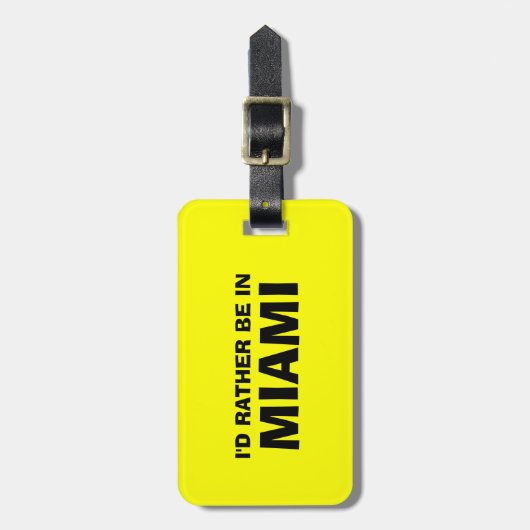 Grappig citaat bagagelabel | Ik ben liever in Miam (Voorkant verticaal)