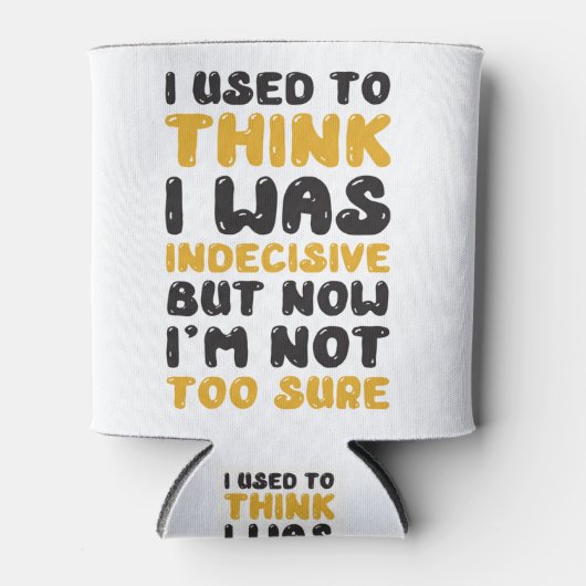 Grappig citaat blikjeskoeler (Voorkant)