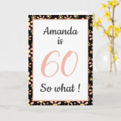 Grappig citaat bloem motief bloem 60ste verjaardag kaart (Gele Bloem)