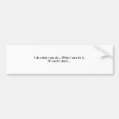 Grappig citaat bumpersticker (Voorkant)