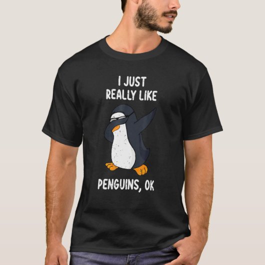 Grappig citaat dat ik gewoon leuk vind aan pinguïn t-shirt (Voorkant)