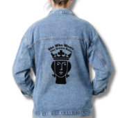 Grappig citaat dat ze de kroon draagt, regelt blau denim jacket