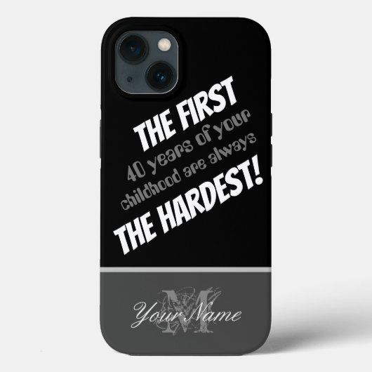 Grappig citaat: De eerste 40 jaar van je kindertij Case-Mate iPhone Case (Achterkant)