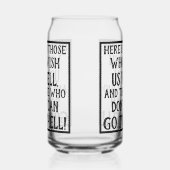 Grappig citaat hier voor degenen die ons het beste blikvorm glas (Links)