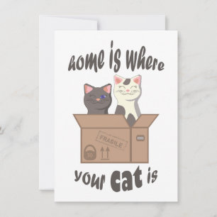 Grappig citaat Home is waar je kat is Feestdagenkaart