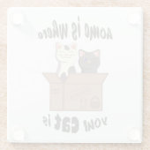 Grappig citaat Home is waar je kat is Glazen Onderzetter (Achterkant)