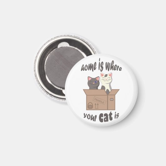 Grappig citaat Home is waar je kat is Magneet (Voorkant / Achterkant)