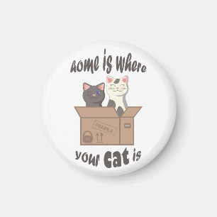 Grappig citaat Home is waar je kat is Magneet