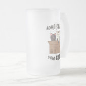 Grappig citaat Home is waar je kat is Matglas Bierpul (Voorkant rechts)