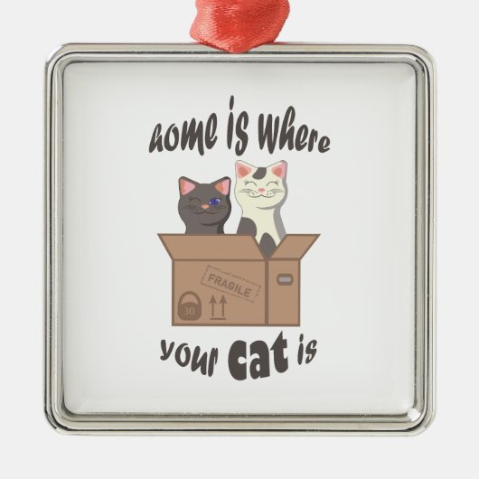 Grappig citaat Home is waar je kat is Metalen Ornament (Voorkant)