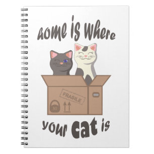 Grappig citaat Home is waar je kat is Notitieboek