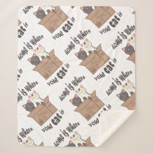 Grappig citaat Home is waar je kat is Sherpa Deken