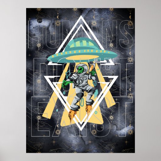 Grappig citaat Humans bestaan niet de ruimte die a Poster (Voorkant)