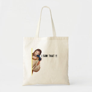 Grappig citaat Jesus Meme dat ik zag dat Christeli Tote Bag