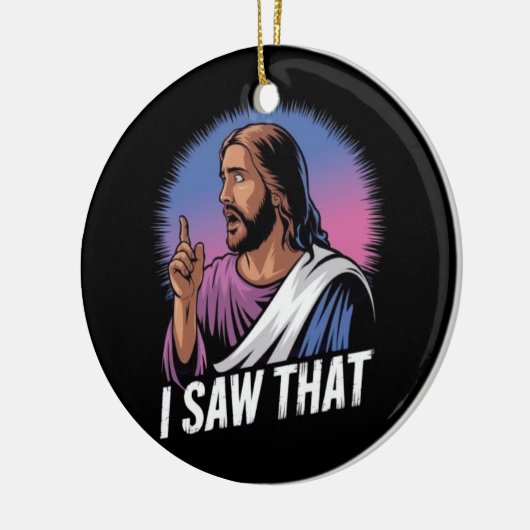Grappig citaat Jesus Meme Ik zag dat Christelijke  Keramisch Ornament (Links)